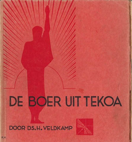 VELDKAMP, DS.H. - De Boer Uit Tekoa, Amos I-III