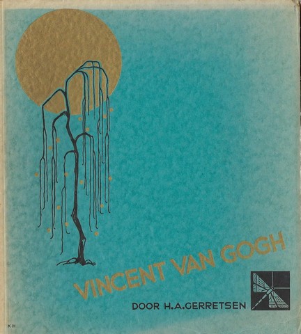 GERRETSEN, H.A. - Vincent Van Gogh