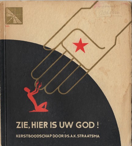 STRAATMA, DS.A.K. EEN OVERDENKING - Zie, Hier Is Uw God!, Kerstboodschap En Kerstgedichten