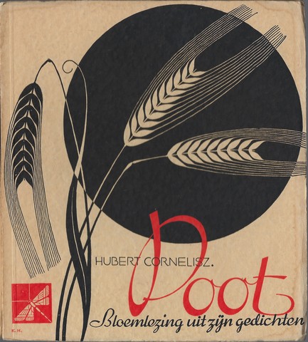 POOT, H.C.(1689-1733); SAMENGESTELD EN INGELEID DOOR MARTIEN BEVERSLUIS - Hubert Cornelisz. Poot, Bloemlezing Uit Zijn Gedichten