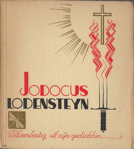 LODENSTEYN, J.; SAMENGESTELD EN INGELEID DOOR MARTIEN BEVERSLUIS - Jodocus Lodensteyn, Bloemlezing Uit Zijn Gedichten