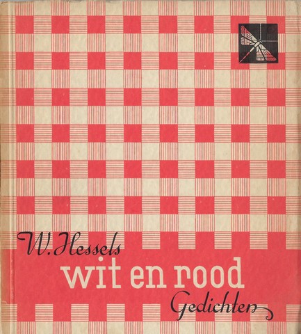 HESSELS, W. - Wit En Rood, Gedichten