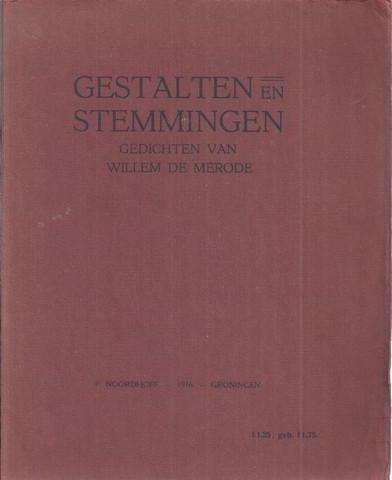MRODE, WILLEM DE/ PS. VAN W.E. KEUNING (1887-1939) - Gestalten En Stemmingen, Gedichten