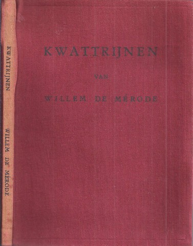 MRODE, WILLEM DE/ PS. VAN W.E. KEUNING - Kwattrijnen