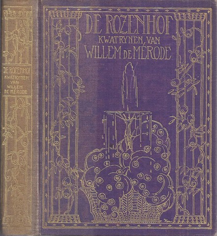 MRODE, WILLEM DE / PS. VAN W.E.KEUNING (1887-1939) - De Rozenhof, Kwatrijnen