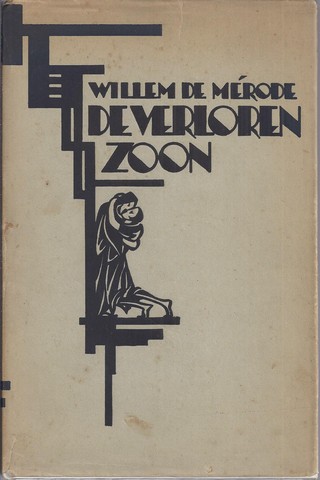 MRODE, WILLEM DE/ PS. VAN W.E. KEUNING - De Verloren Zoon