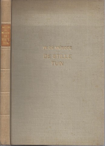 MRODE, WILLEM DE/ PS. VAN W.E. KEUNING - De Stille Tuin