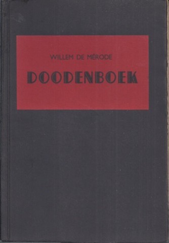MRODE, WILLEM DE/ PS. VAN W.E. KEUNING - Doodenboek