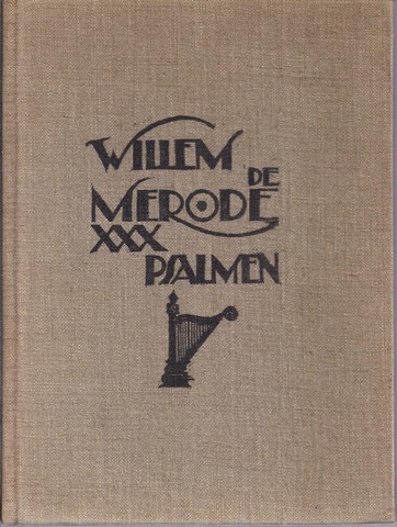 MRODE, WILLEM DE/ PS. VAN W.E. KEUNING - XXX Psalmen