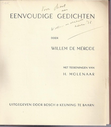 MRODE, WILLEM DE/ PS.VAN W.E. KEUNING (1887-1939) - Eenvoudige Gedichten