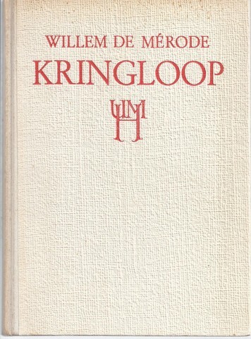 MRODE, WILLEM DE/ PS. VAN W.E. KEUNING (1887-1939) - Kringloop