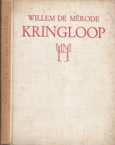 MRODE, WILLEM DE/ PS. VAN W.E. KEUNING (1887-1939) - Kringloop