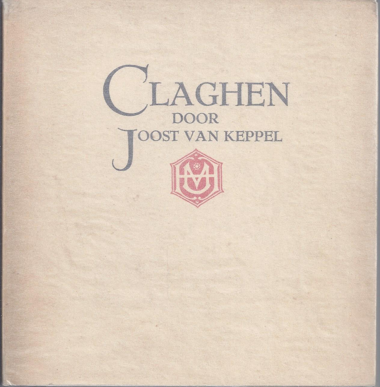 JOOST VAN KEPPEL, PS. VAN W.E. KEUNING, MEESTAL ONDER PS. WILLEM DE MRODE - Claghen