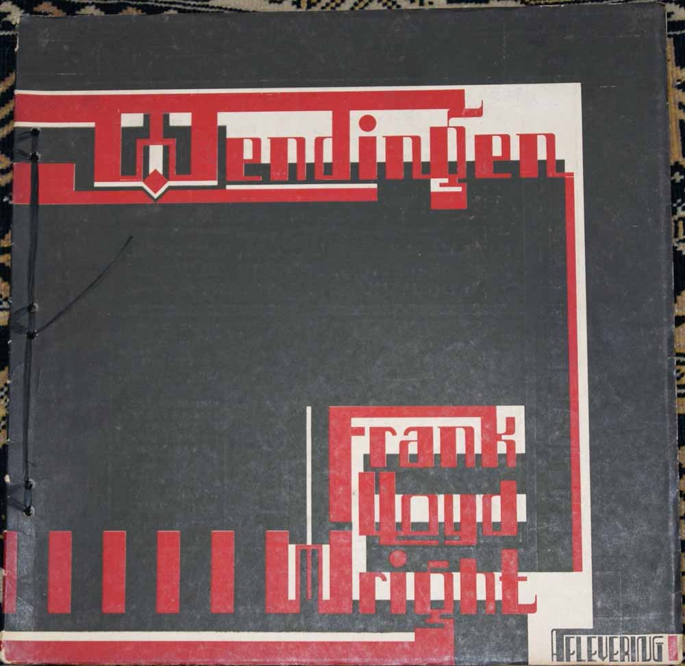 WIJDEVELD, H.TH. INL. DEEL I; WIJDEVELD, H.TH. E.A. RED. - Wendingen Maandblad Voor Bouwen En Sieren 1925 - VII - 3 - Frank Lloyd Wright I